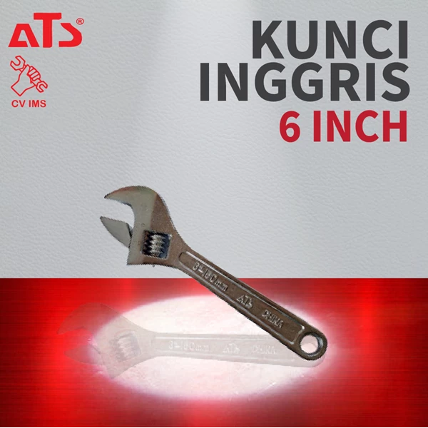 Kunci Inggris / Adjustable Wrench 6" ATS