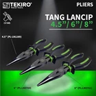 Tang Lancip / Long Nose Pliers 4.5 inch / 6 inch / 8 inch TEKIRO 1