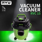 Vacuum Cleaner Mesin Penyedot Debu RYU RVC 15 1