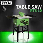 Table Saw RYU RTS 10 1